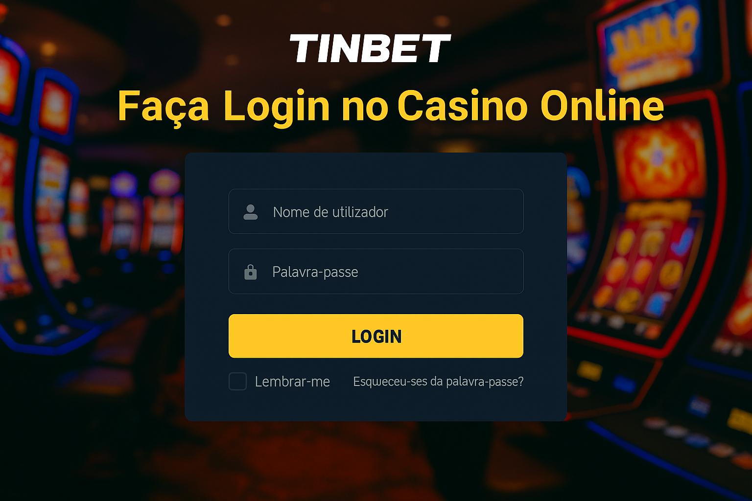 Login no Cassino TINBET
